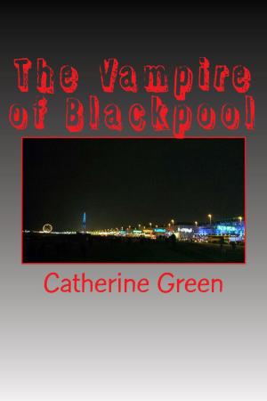 The Vampire of Blackpool english gothic nove